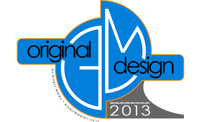 Ernest Malev - Original Design 2013